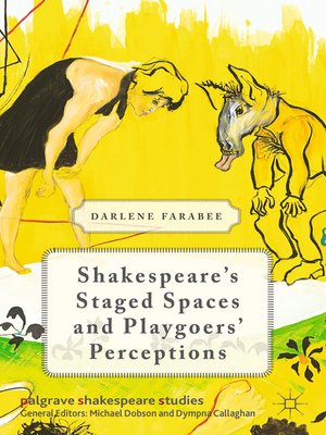 cover image of Shakespeare's Staged Spaces and Playgoers' Perceptions